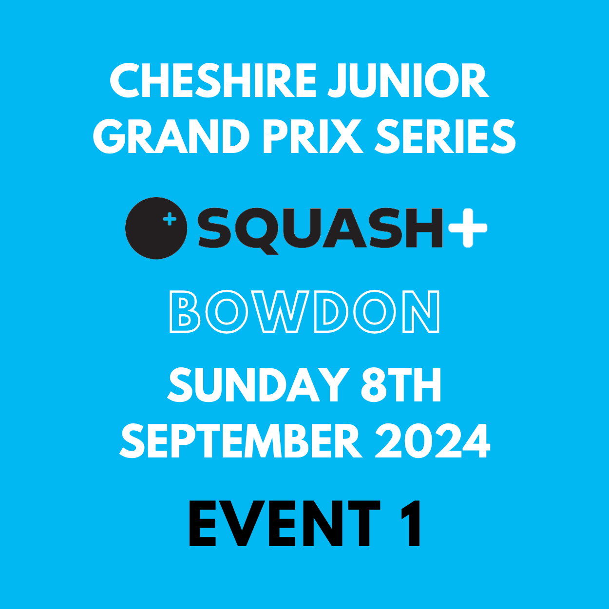 Cheshire Junior Squash Grand Prix - Bowdon - 8th September 2024