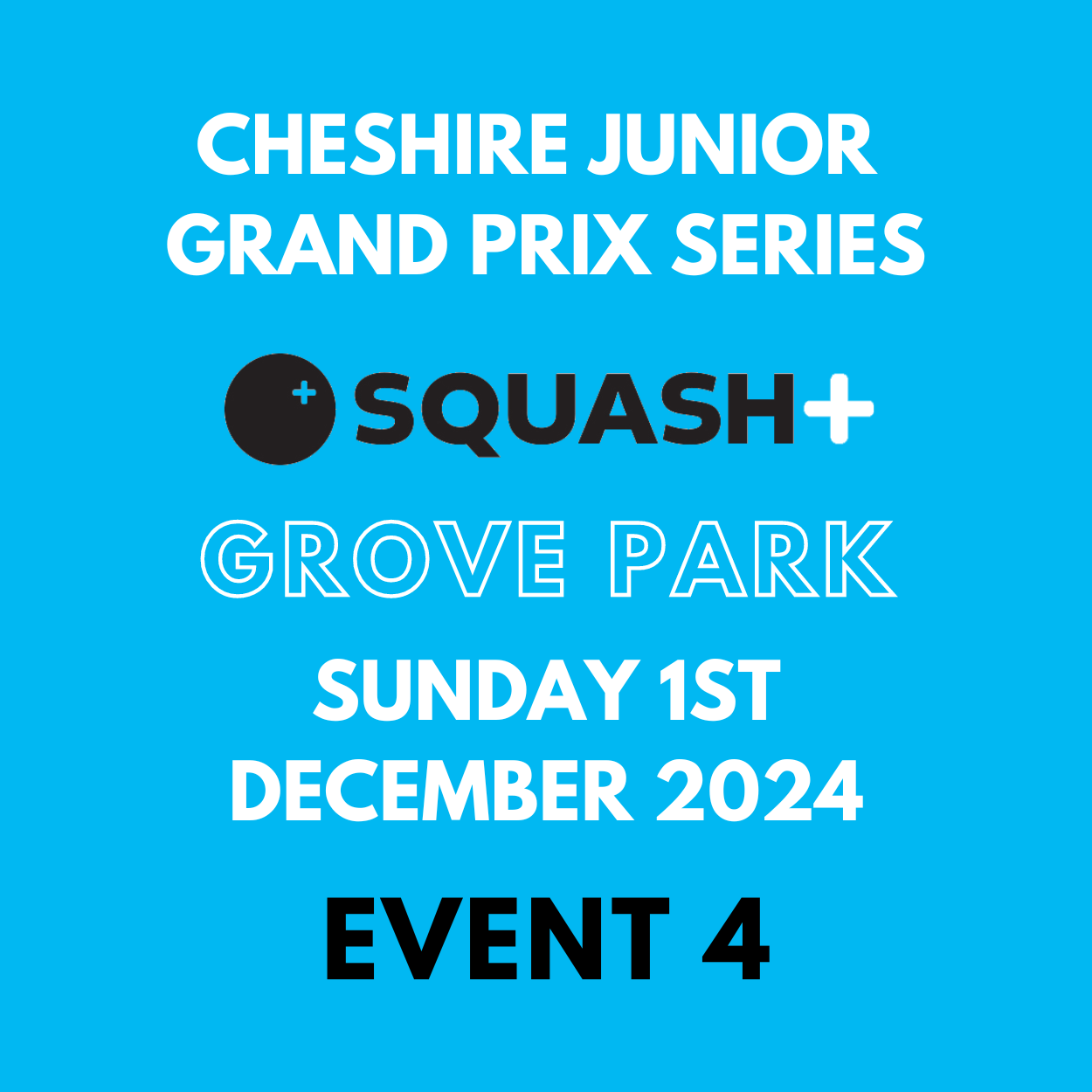 Cheshire Junior Squash Grand Prix - Grove Park - 1st December 2024